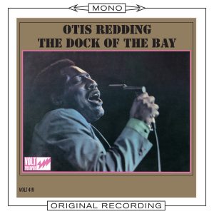 Otis Redding – The Dock of the Bay (Mono)(603497896615)【24bit／192.0kHz】美国区-OppsUnote音乐广场