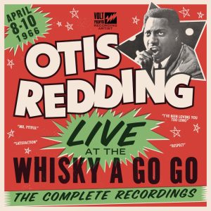 Otis Redding – Live At the Whisky a Go Go：The Complete Recordings(00888072012240)【24bit／96.0kHz】美国区-OppsUnote音乐广场