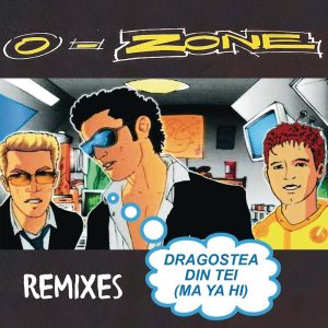 O-Zone – Dragostea din tei (Remixes)(6420565323606)【16bit／44.1kHz】美国区-OppsUnote音乐广场