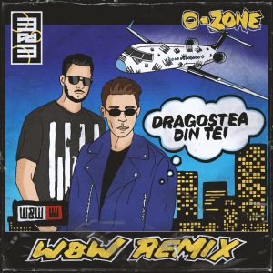 O-Zone – Dragostea Din Tei (W&W Remix) – Single(840167534419)【16bit／44.1kHz】美国区-OppsUnote音乐广场