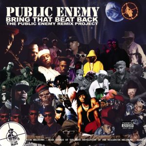 Public Enemy – Bring That Beat Back(099923584025)【16bit／44.1kHz】美国区-OppsUnote音乐广场