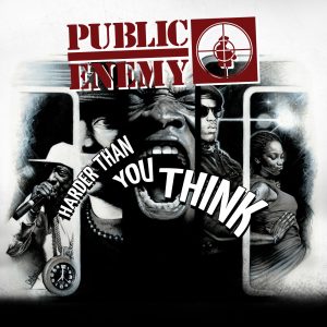 Public Enemy – Harder Than You Think (Radio Edit) – Single(858023002491)【16bit／44.1kHz】美国区-OppsUnote音乐广场