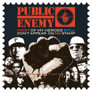 Public Enemy – Most of My Heroes Still Don’t Appear On No StampⒺ(858023002026)【24bit／44.1kHz】美国区-OppsUnote音乐广场