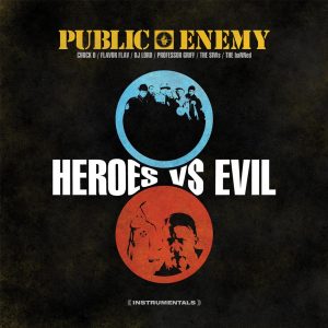 Public Enemy – Heroes Vs Evil(810066020115)【16bit／44.1kHz】美国区-OppsUnote音乐广场