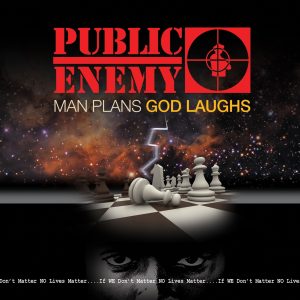 Public Enemy – Man Plans God LaughsⒺ(810066020535)【16bit／44.1kHz】美国区-OppsUnote音乐广场