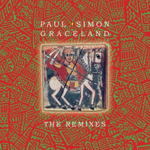 Paul Simon – Graceland – The Remixes(886447007907)【24bit／44.1kHz】土耳其区-OppsUnote音乐广场