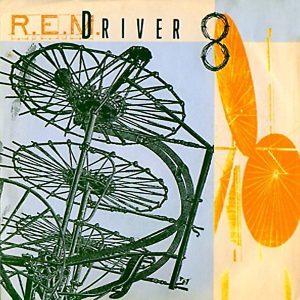 R.E.M. – Driver 8 – Single(05099996890356)【16bit／44.1kHz】美国区-OppsUnote音乐广场