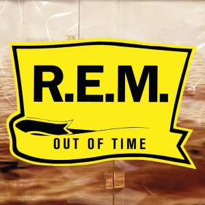 R.E.M. – Out of Time (2016 Remaster)Ⓔ(00888072013711)【24bit／44.1kHz】美国区-OppsUnote音乐广场