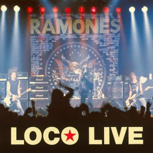Ramones – Loco Live(0094632190154)【16bit／44.1kHz】土耳其区-OppsUnote音乐广场
