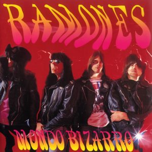 Ramones – Mondo Bizarro(0094632196057)【16bit／44.1kHz】土耳其区-OppsUnote音乐广场