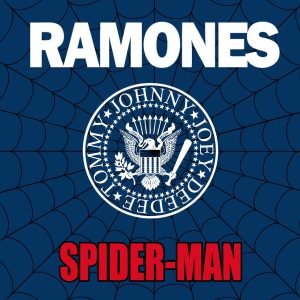 Ramones – Spider-Man – Single(842474114339)【16bit／44.1kHz】土耳其区-OppsUnote音乐广场