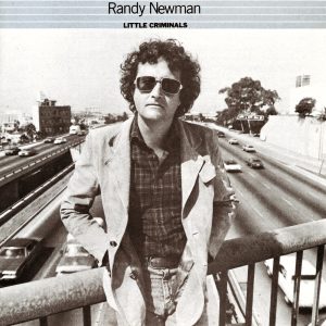 Randy Newman – Little Criminals(075992732161)【16bit／44.1kHz】美国区-OppsUnote音乐广场