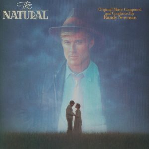 Randy Newman – The Natural (Soundtrack from the Motion Picture)(00075992511667)【24bit／44.1kHz】美国区-OppsUnote音乐广场
