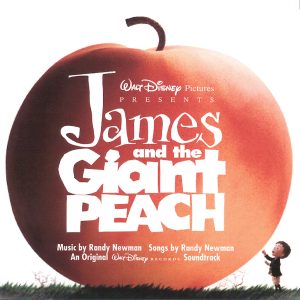 Randy Newman – James and the Giant Peach (An Original Walt Disney Records Soundtrack)(00050086090570)【16bit／44.1kHz】美国区-OppsUnote音乐广场