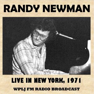 Randy Newman – Live in New York, 1971(5055731810843)【16bit／44.1kHz】美国区-OppsUnote音乐广场