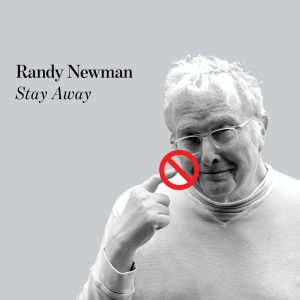 Randy Newman – Stay Away – Single(075597919646)【16bit／44.1kHz】美国区-OppsUnote音乐广场