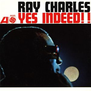 Ray Charles – Yes Indeed!!(00081227973964)【16bit／44.1kHz】美国区-OppsUnote音乐广场