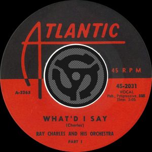 Ray Charles – What’d I Say, Pt.1／What’d I Say, Pt.2 [Digital 45] – Single(603497967247)【16bit／44.1kHz】美国区-OppsUnote音乐广场