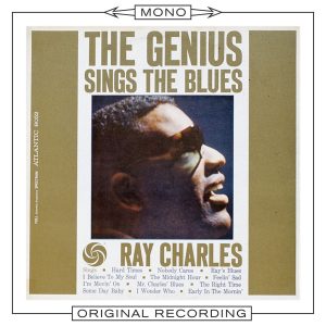 Ray Charles – The Genius Sings the Blues (Mono)(603497896325)【24bit／192.0kHz】美国区-OppsUnote音乐广场