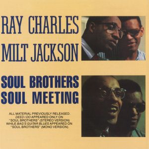 Ray Charles – Soul Brothers／Soul Meeting(075678195167)【24bit／44.1kHz】美国区-OppsUnote音乐广场