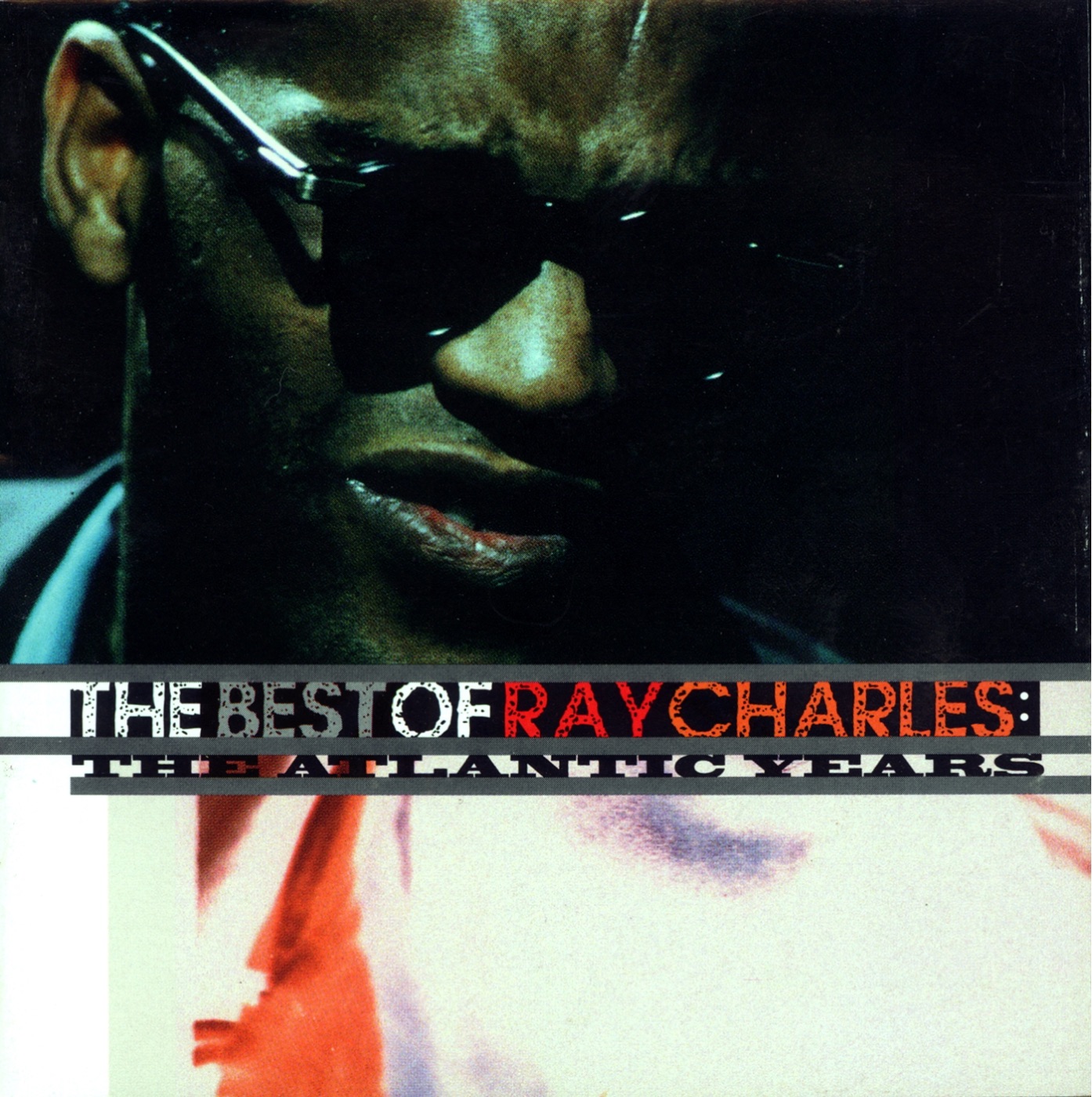 Ray Charles – The Best of Ray Charles：The Atlantic Years(081227172268)【16bit／44.1kHz】美国区-OppsUnote音乐广场