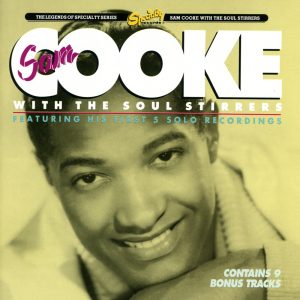 Sam Cooke – Sam Cooke with The Soul Stirrers(00888072192720)【16bit／44.1kHz】美国区-OppsUnote音乐广场