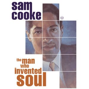 Sam Cooke – The Man Who Invented Soul(078636791128)【16bit／44.1kHz】美国区-OppsUnote音乐广场