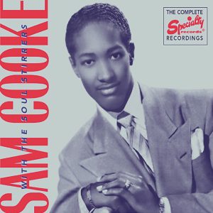Sam Cooke – The Complete Specialty Recordings(00022211443728)【16bit／44.1kHz】美国区-OppsUnote音乐广场