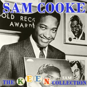 Sam Cooke – The Complete Remastered Keen Collection(00018771832324)【24bit／96.0kHz】美国区-OppsUnote音乐广场