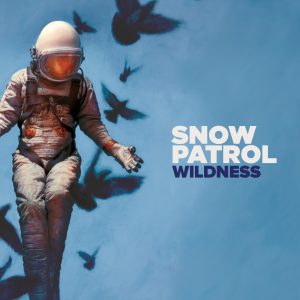 Snow Patrol – Wildness (Deluxe)Ⓔ(00602567490302)【24bit／44.1kHz】土耳其区-OppsUnote音乐广场
