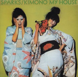 Sparks – Kimono My House (21st Century Edition)(00602517912779)【16bit／44.1kHz】美国区-OppsUnote音乐广场