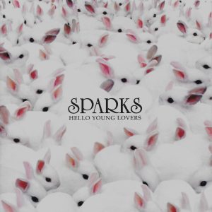 Sparks – Hello Young Lovers(4050538651683)【16bit／44.1kHz】美国区-OppsUnote音乐广场