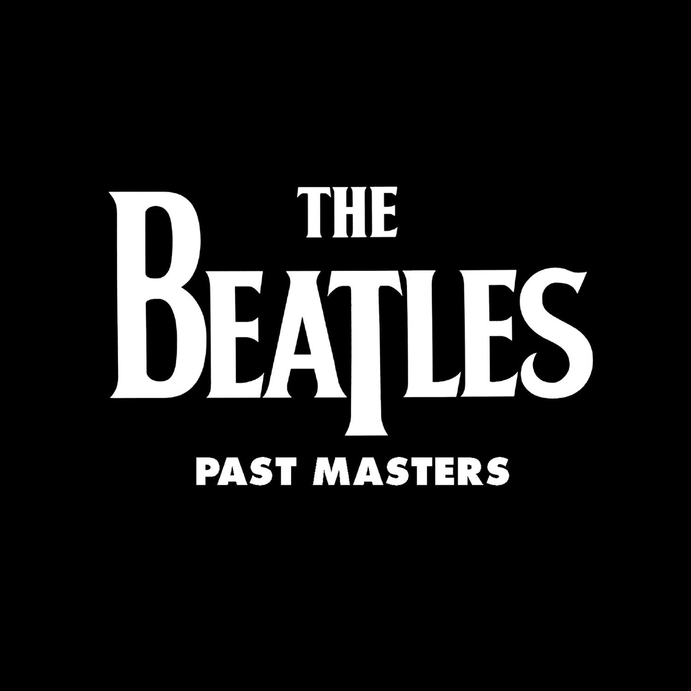 The Beatles – Past Masters, Vols. 1 & 2(00602567725268)【24bit／44.1kHz】土耳其区-OppsUnote音乐广场