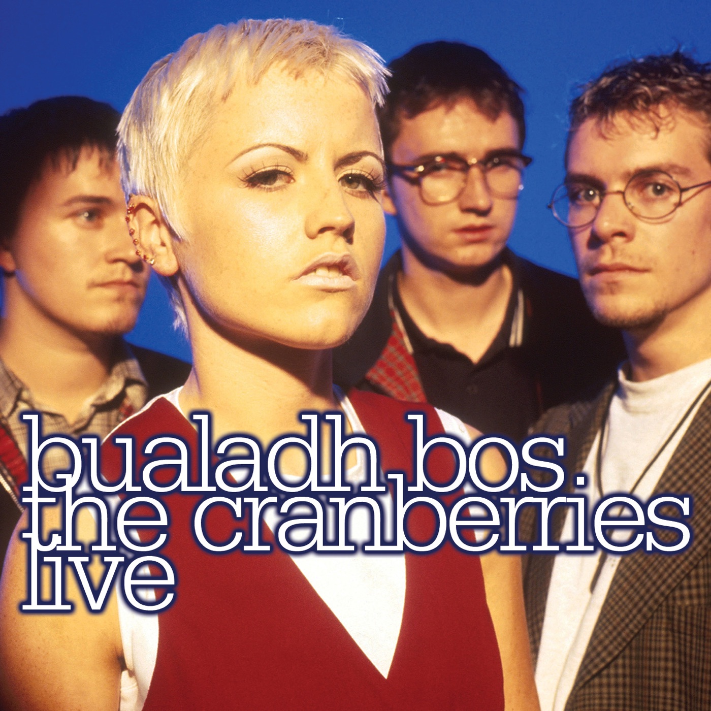 The Cranberries – Bualadh Bos：The Cranberries Live(00602527280301)【16bit／44.1kHz】美国区-OppsUnote音乐广场