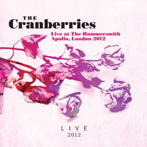 The Cranberries – Live at the Hammersmith Apollo, London 2012(5060158733996)【16bit／44.1kHz】美国区-OppsUnote音乐广场