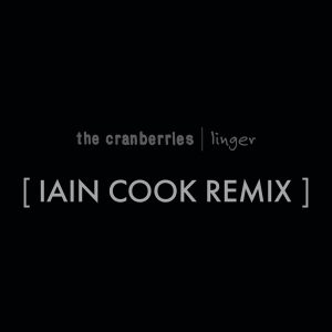 The Cranberries – Linger (Iain Cook Remix) – Single(00602465920048)【24bit／96.0kHz】美国区-OppsUnote音乐广场
