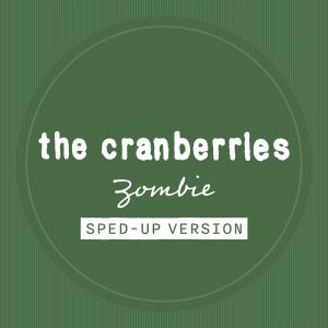 The Cranberries – Zombie – Single(00602475079637)【16bit／44.1kHz】美国区-OppsUnote音乐广场