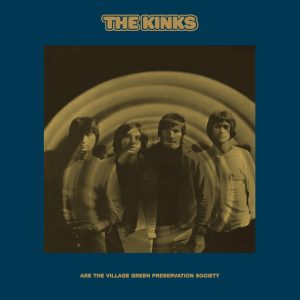 The Kinks – The Kinks Are the Village Green Preservation Society (50th Anniversary Deluxe Edition) 2018 Remaster【16bit／44.1kHz】美国区-OppsUnote音乐广场