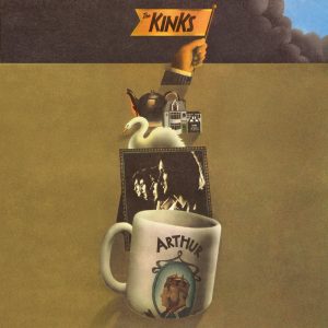 The Kinks – Arthur or the Decline and Fall of the British Empire (2019 Remaster)(4050538848083)【16bit／44.1kHz】美国区-OppsUnote音乐广场