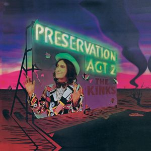 The Kinks – Preservation Act 2(886444694117)【24bit／96.0kHz】美国区-OppsUnote音乐广场