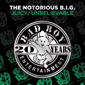 The Notorious B.I.G – Juicy／Unbelievable – EPⒺ(603497899210)【16bit／44.1kHz】美国区-OppsUnote音乐广场