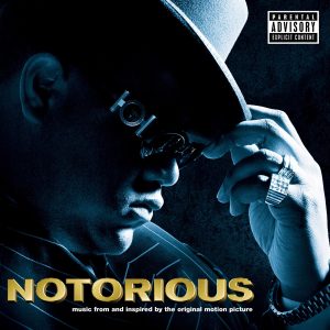 The Notorious B.I.G – Notorious (Music from and Inspired By the Original Motion Picture) [Deluxe Version]Ⓔ(075679986542)【24bit／44.1kHz】美国区-OppsUnote音乐广场
