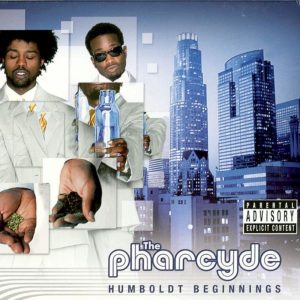 The Pharcyde – Humboldt BeginningsⒺ(634457159426)【16bit／44.1kHz】美国区-OppsUnote音乐广场