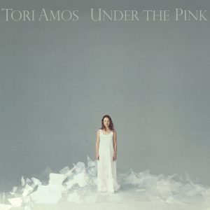 Tori Amos – Under the Pink (Remastered)(603497892921)【16bit／44.1kHz】美国区-OppsUnote音乐广场