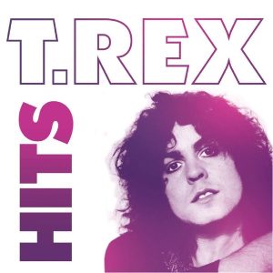 T. Rex – T. Rex：Hits(5032698115358)【16bit／44.1kHz】美国区-OppsUnote音乐广场