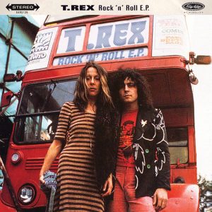 T. Rex – Rock ‘N’ Roll – EP(5060446079430)【16bit／44.1kHz】美国区-OppsUnote音乐广场