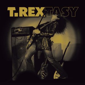 T. Rex – T. Rextasy (Live)(5060446079577)【16bit／44.1kHz】美国区-OppsUnote音乐广场