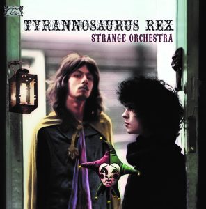 T. Rex – Strange Orchestra Volume One(5060446075340)【16bit／44.1kHz】美国区-OppsUnote音乐广场