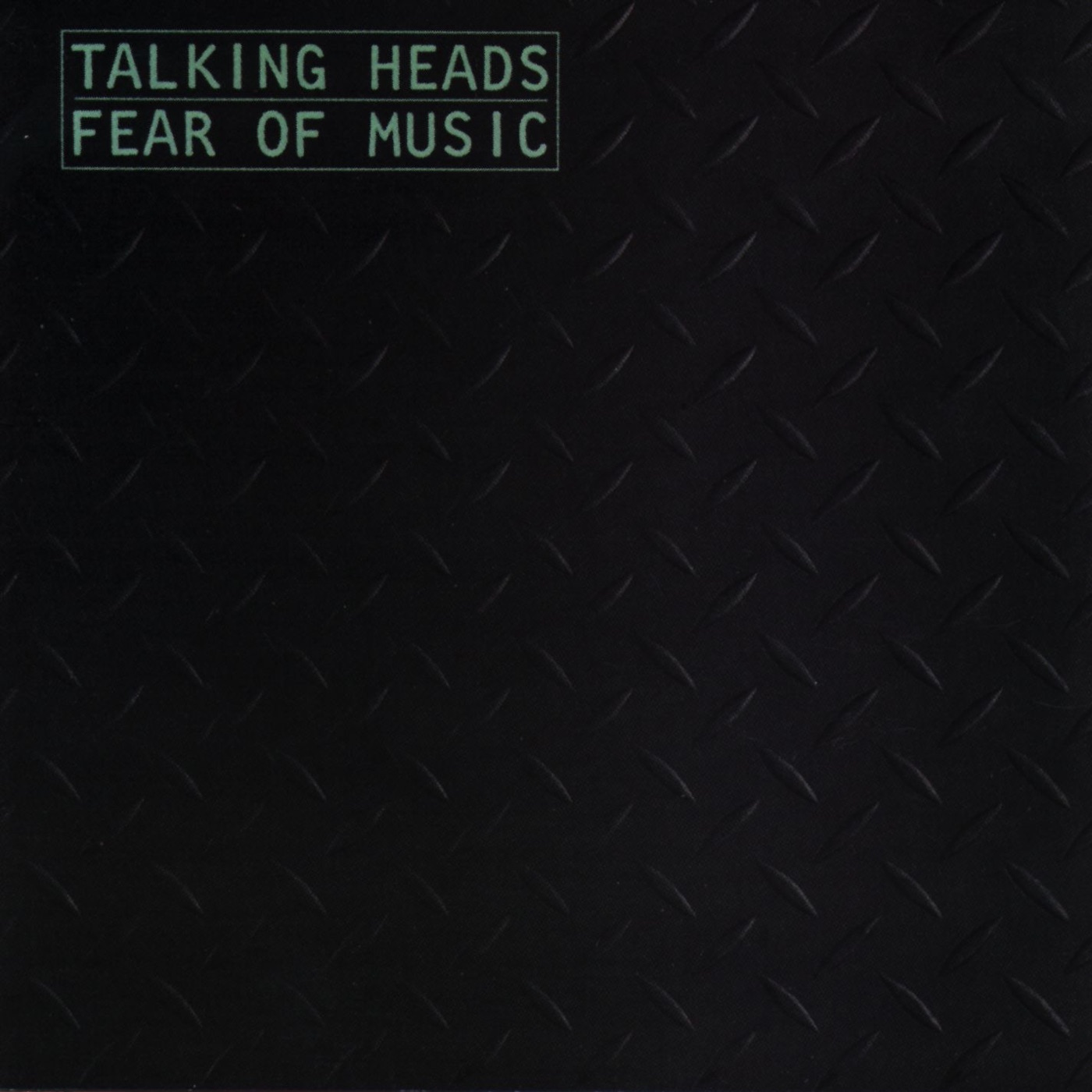 Talking Heads – Fear of Music(075992742863)【16bit／44.1kHz】美国区-OppsUnote音乐广场