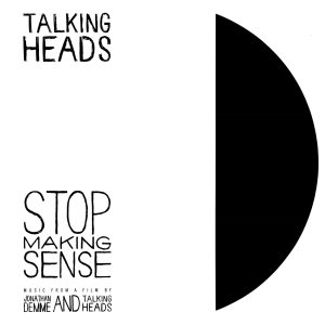 Talking Heads – Stop Making Sense (Deluxe Edition) Live【24bit／44.1kHz】美国区-OppsUnote音乐广场